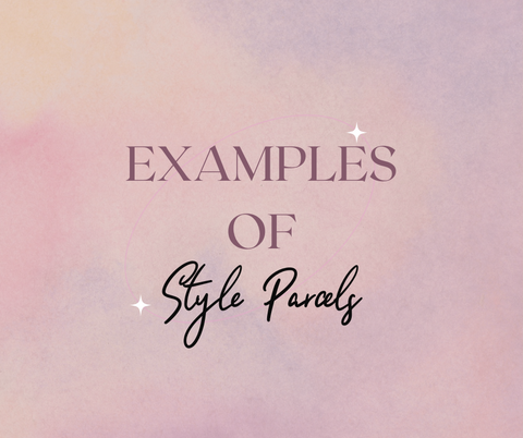 Style Parcel - CLOSED FOR FEBRUARY